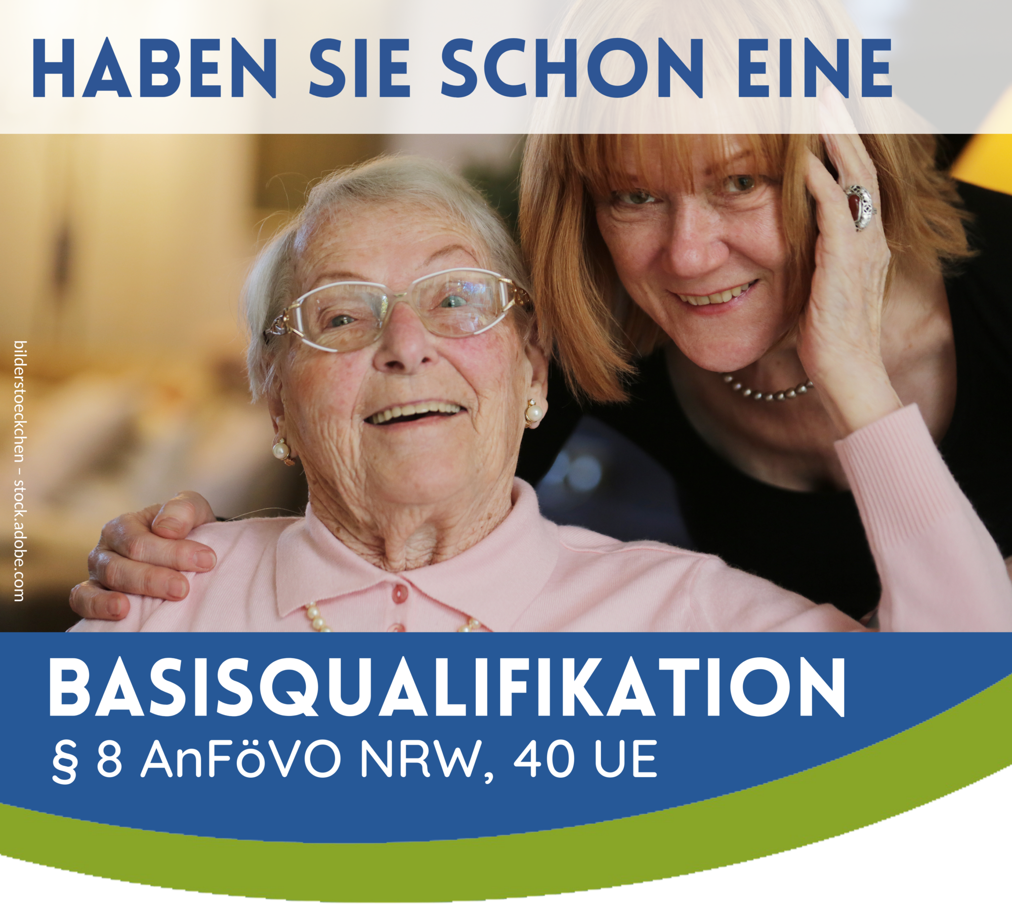 Werbung Basisqualifikationskurs, Foto Seniorin und Alltagsbegleiterin