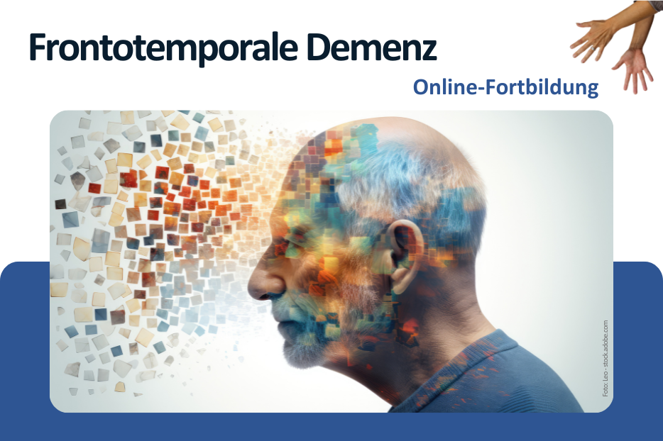 Online-Fortbildung: Frontotemporale Demenz (FTD)